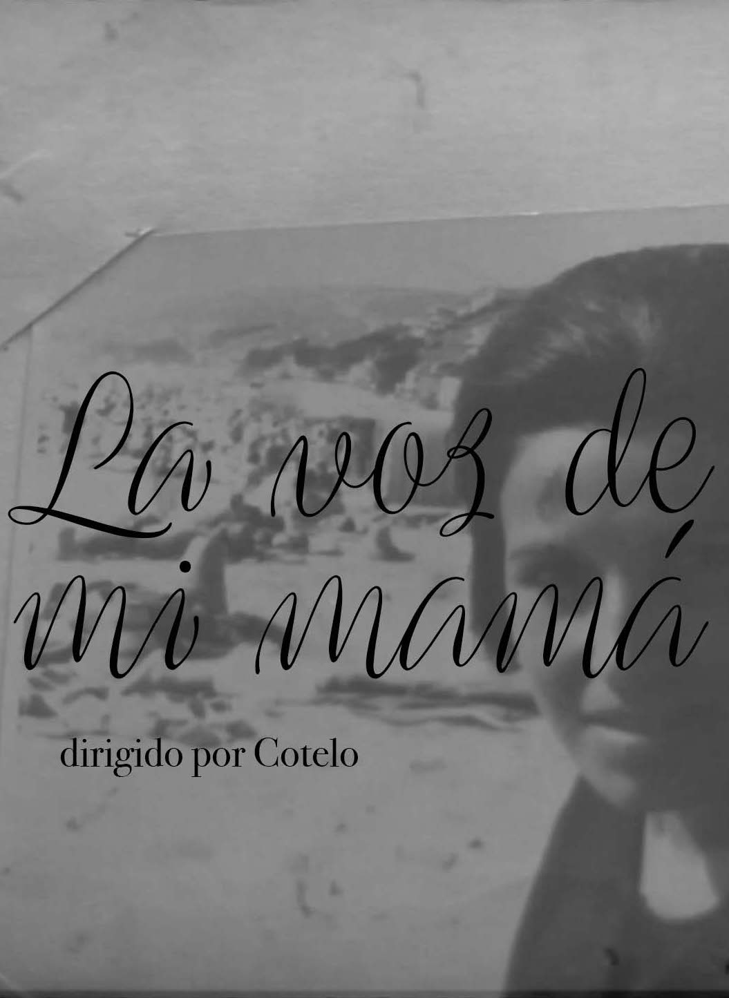 La voz de mi mamá